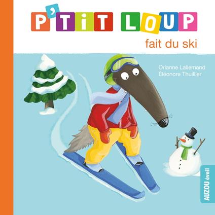 P’tit Loup fait du ski