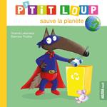 P’tit Loup sauve la planète