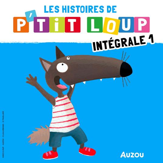 P'tit Loup - L'intégrale 1
