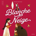Mes P'tits Classiques - Blanche Neige