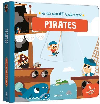 Pirates (My First Animated Board Book) - cover