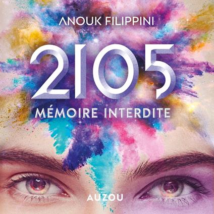2105, Mémoire Interdite