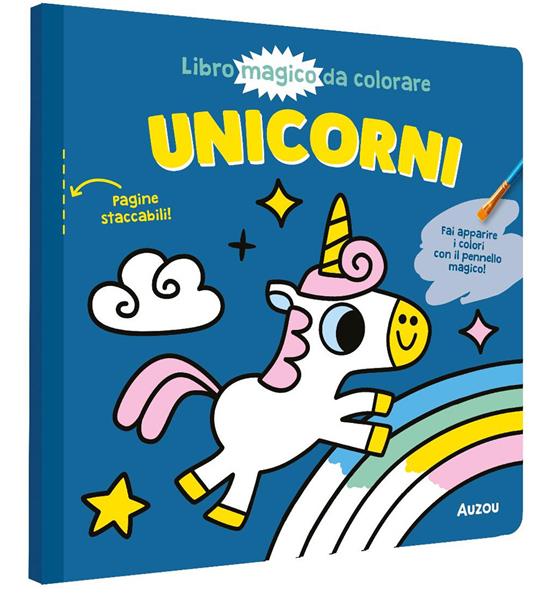 Unicorni. Ediz. illustrata. Con pennello magico - copertina