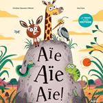 Le temps d'une histoire - Aie Aie Aie