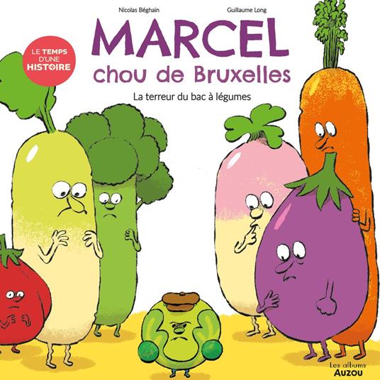 Le temps d'une histoire - Marcel, chou de bruxelles