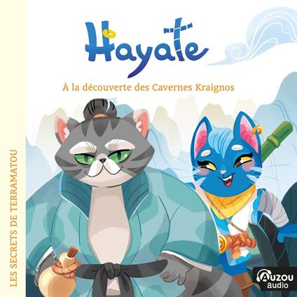 Hayate et les secrets de Terramatou - À la découverte des Cavernes Kraignos