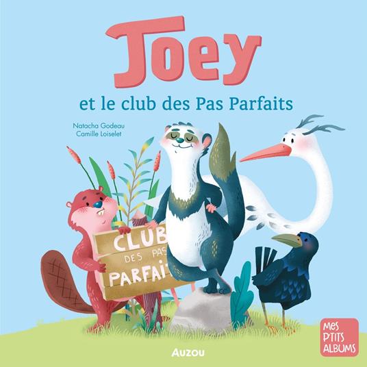 Joey et le club des Pas Parfaits