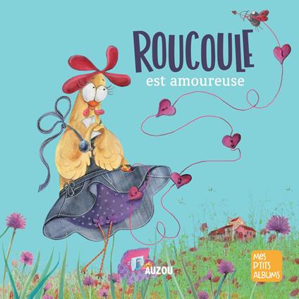 Roucoule est amoureuse
