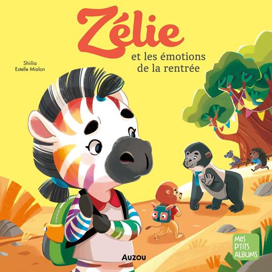 Zélie et les émotions de la rentrée