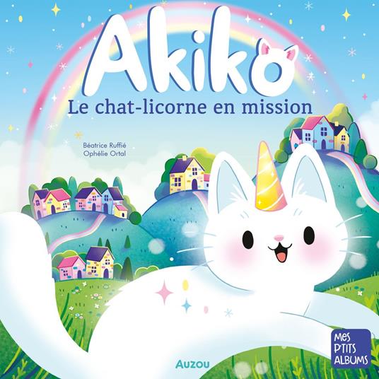 Akiko - Le chat-licorne en mission