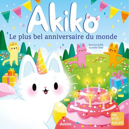 Akiko - Le plus bel anniversaire du monde