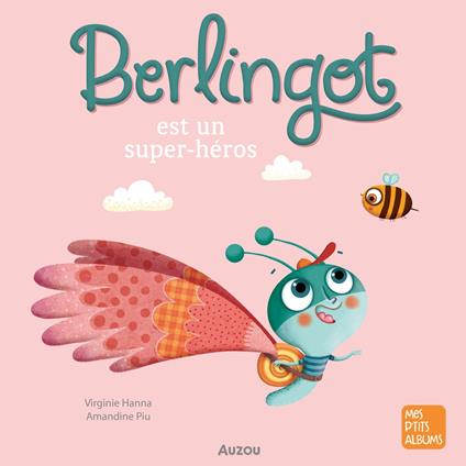 Berlingot est un super-héros