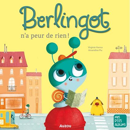 Berlingot n'a peur de rien !