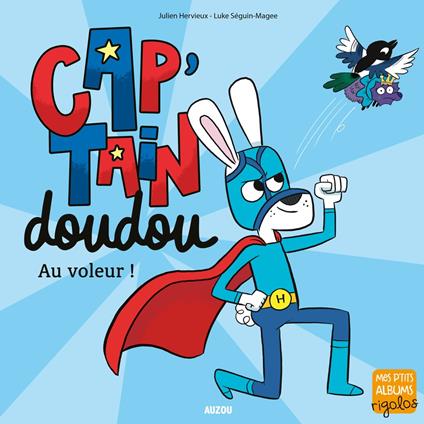Cap'tain doudou – Au voleur !
