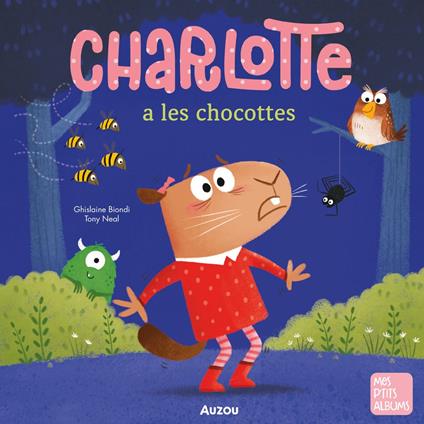 Charlotte a les chocottes