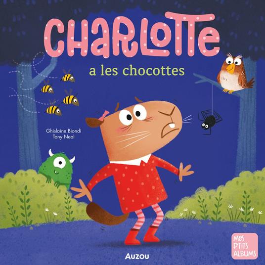 Charlotte a les chocottes