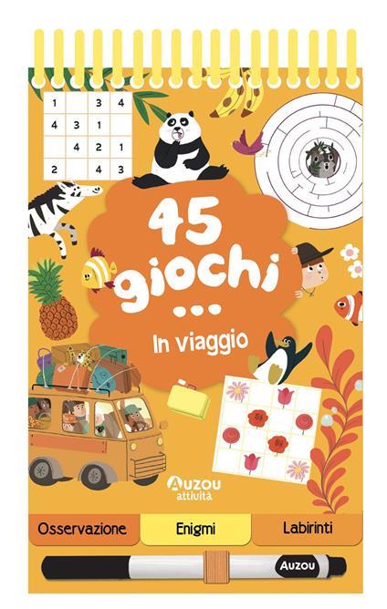 45 giochi... in viaggio. Ediz. a spirale. Con pennarello cancellabile - Céline Potard - copertina