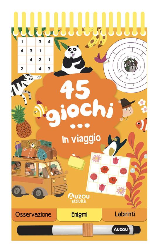 45 giochi... in viaggio. Ediz. a spirale. Con pennarello cancellabile - Céline Potard - copertina