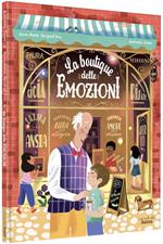 La boutique delle emozioni. Ediz. a colori