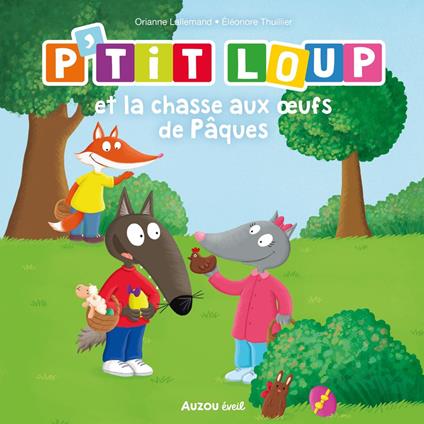 P'tit Loup et la chasse aux œufs de Pâques