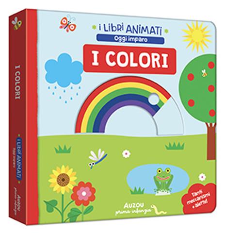 I colori. Ediz. a colori - copertina