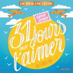 31 jours pour t'aimer