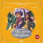 La colère des dragons - L'intégrale