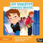 Anatole Bristol - L'intégrale 3