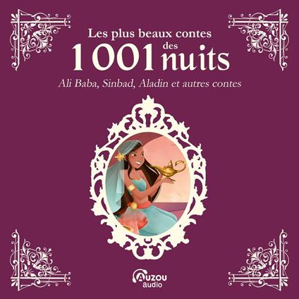 Les plus beaux contes des 1001 nuits