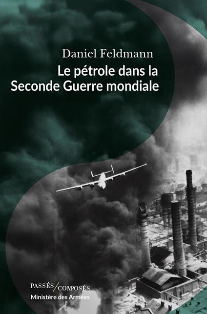 Le pétrole dans la Seconde Guerre mondiale