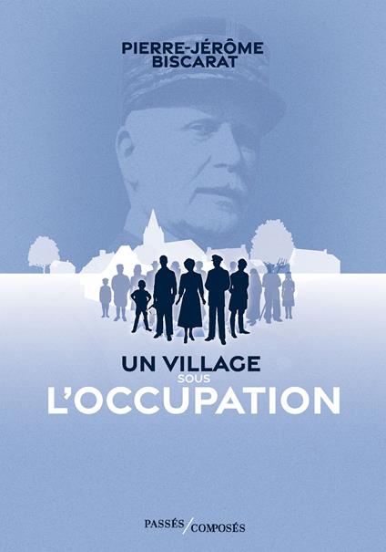 Un village sous l'occupation