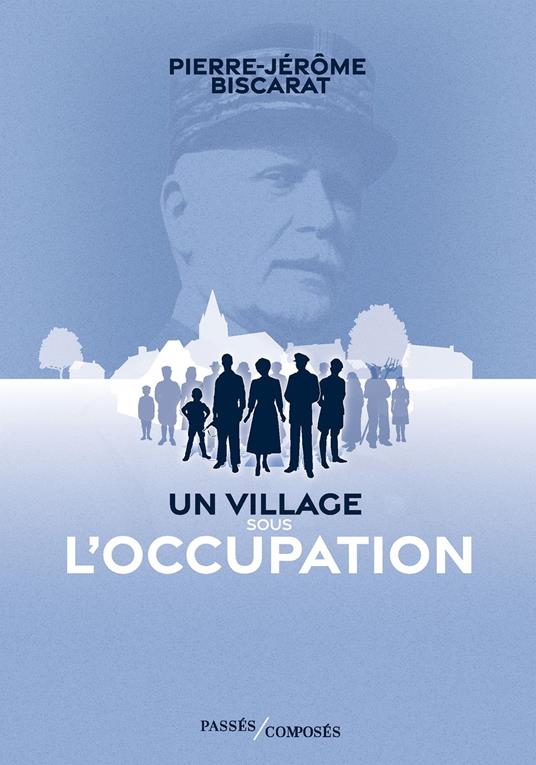 Un village sous l'occupation