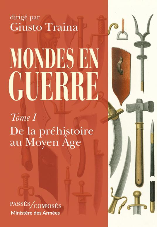 Mondes en guerre - tome 1