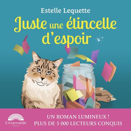 Juste une étincelle d'espoir
