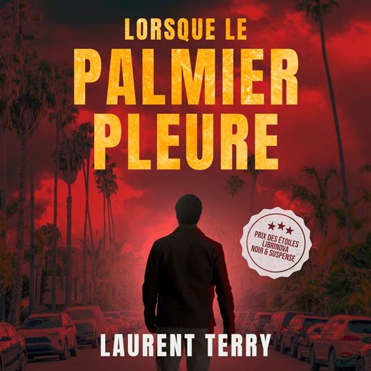 Lorsque le palmier pleure
