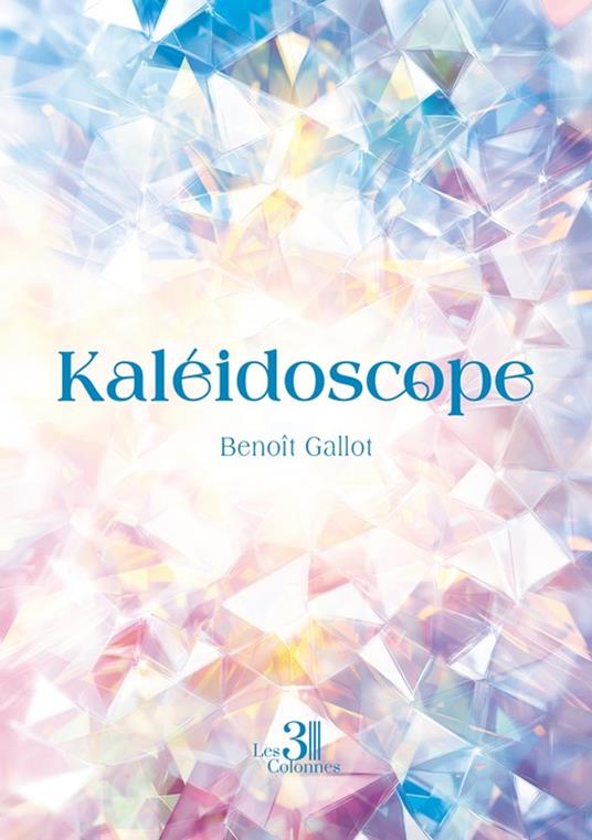 Kaléidoscope