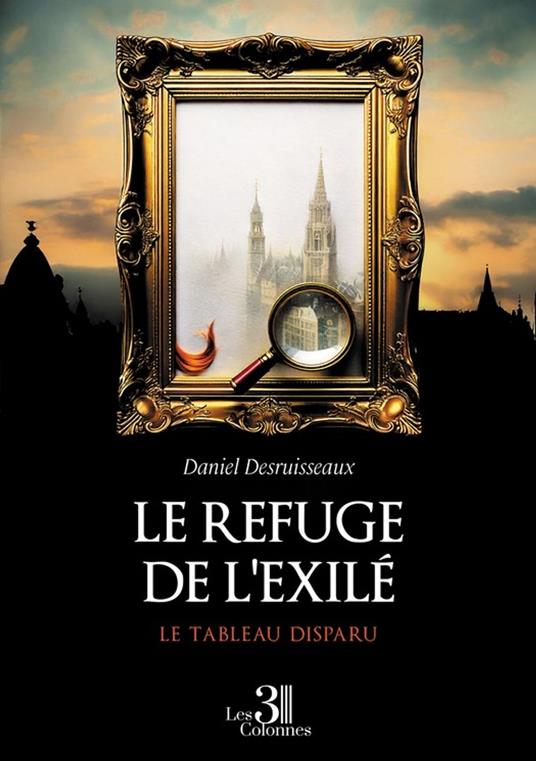Le refuge de l'exilé