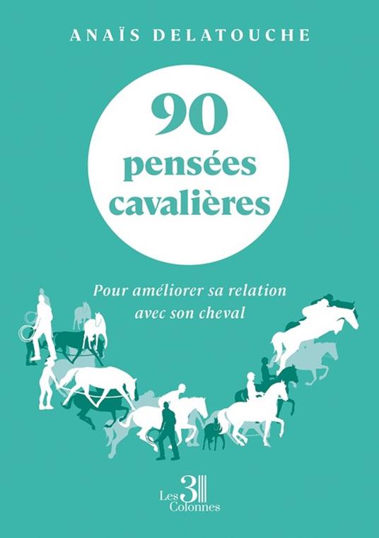 90 pensées cavalières