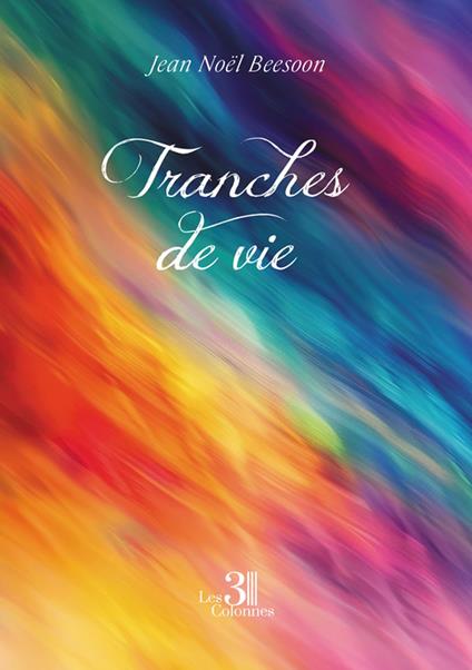 Tranches de vie