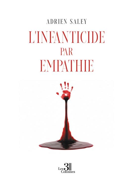 L'infanticide par Empathie