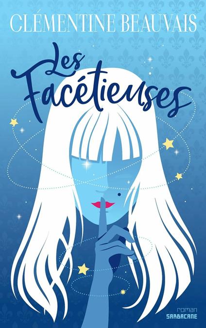 Les facétieuses - Clémentine Beauvais - ebook