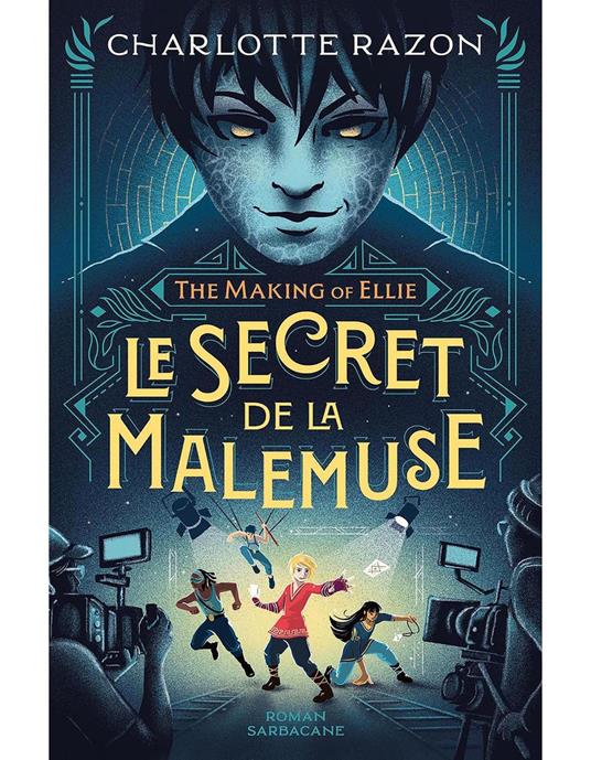 The Making of Ellie : Le secret de la Malemuse - Charlotte Razon - ebook