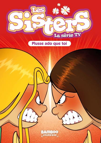 Les Sisters - La Série TV - Poche - tome 55