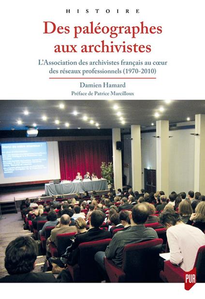 Des paléographes aux archivistes