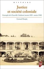Justice et société coloniale