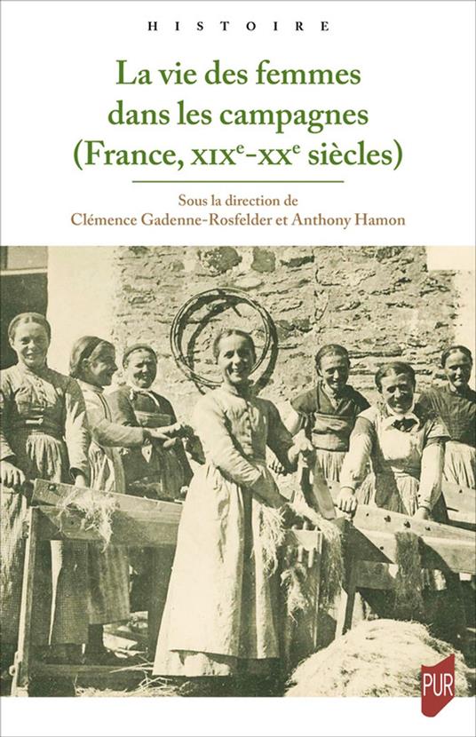 La vie des femmes dans les campagnes (France, XIXe-XXe siècles)