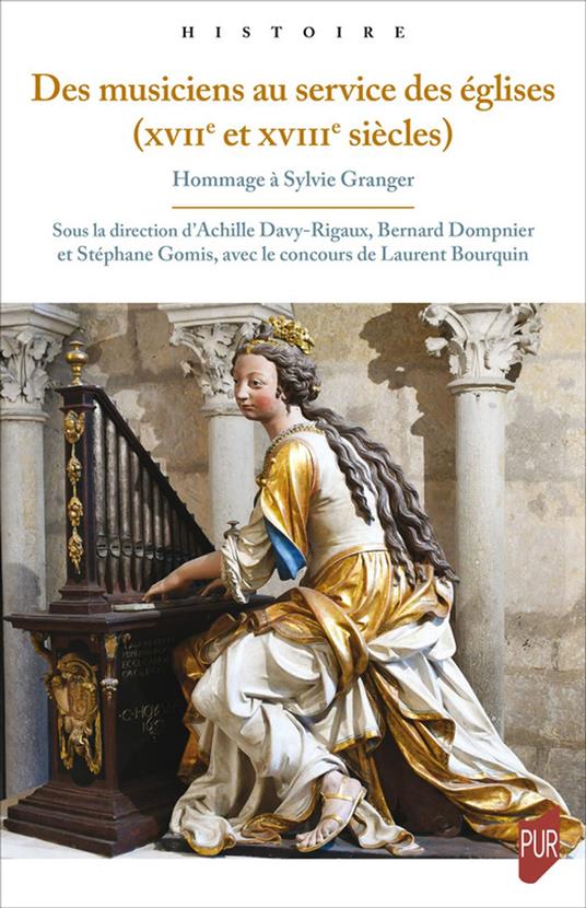 Des musiciens au service des églises (xviie et xviiie siècles)