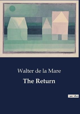 The Return - Walter De La Mare - cover
