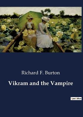 Vikram and the Vampire - Richard F Burton - cover