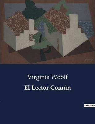 El Lector Comun - Virginia Woolf - cover